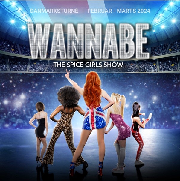 Wannabe: The Spice Girls Show.