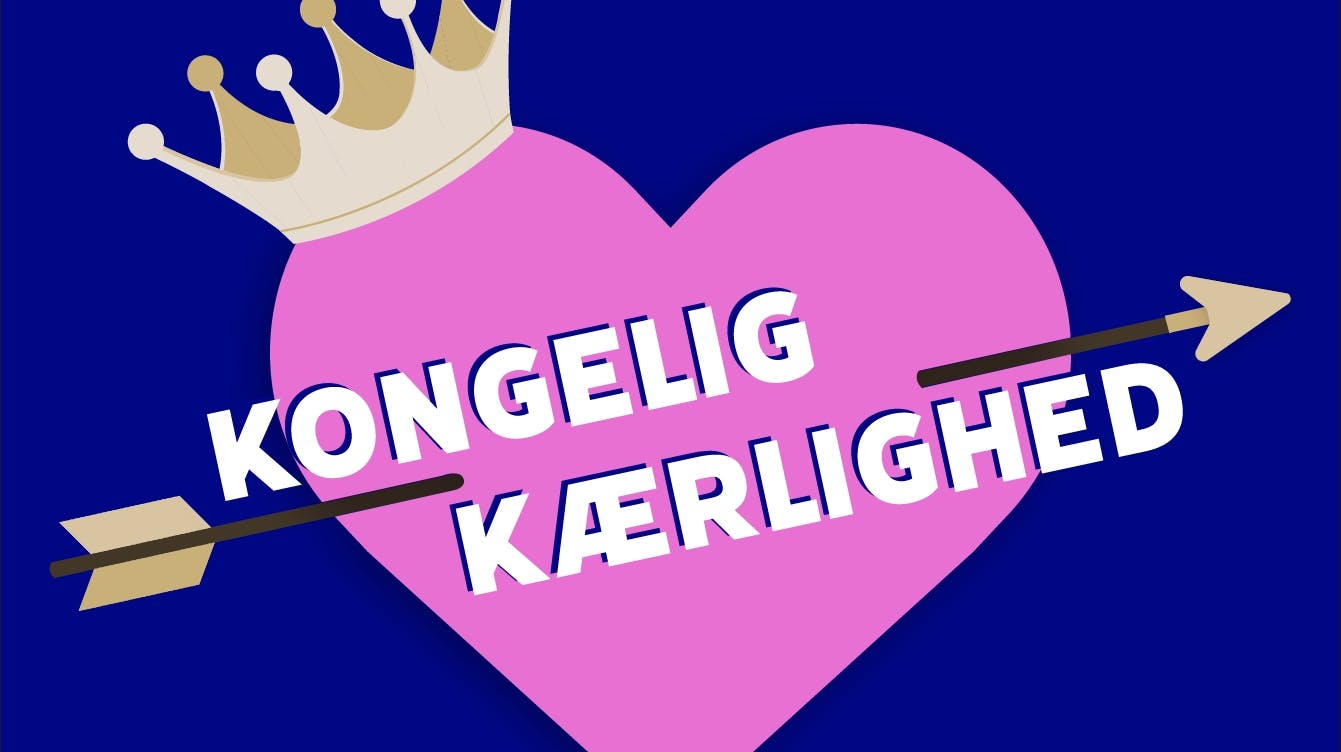 Podcasten "Kongelig kærlighed" dykker ned i århundreders største royale romancer. 