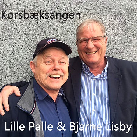 Lille Palle og Bjarne Lisby: Korsbæksangen.