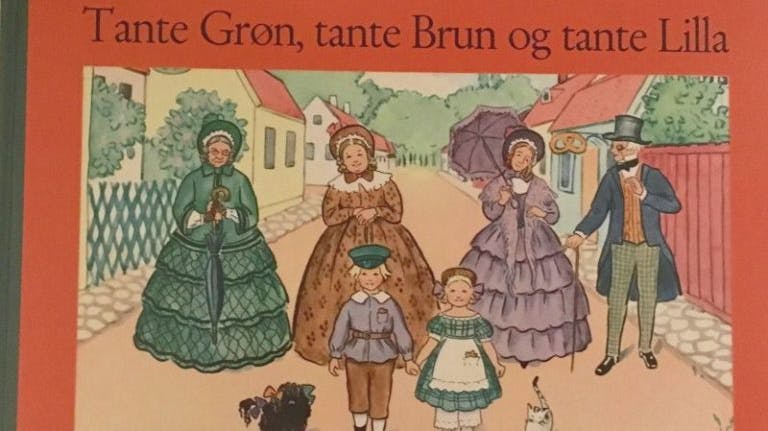 Tante Grøn, tante Brun og tante Lilla